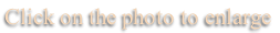 Click on the photo to enlarge
